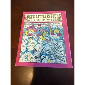 1979 Three Little Kittens Lost Their Mittens Elaine Livermore First Print Book
